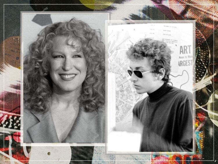 Bette Midler - Bob Dylan - Far Out Magazine