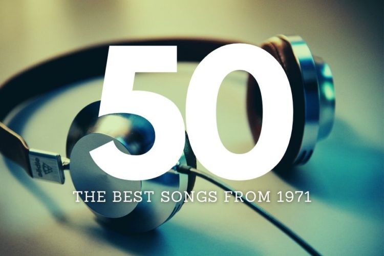 The best songs from 1971