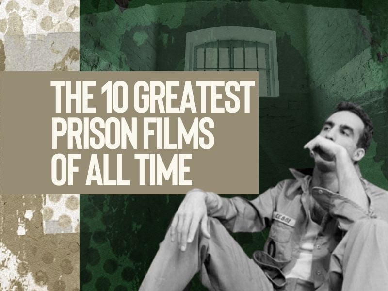 10 greatest prison films of all time