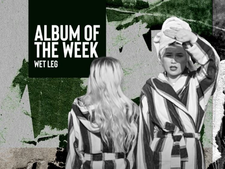 Album of the Week Wet Leg