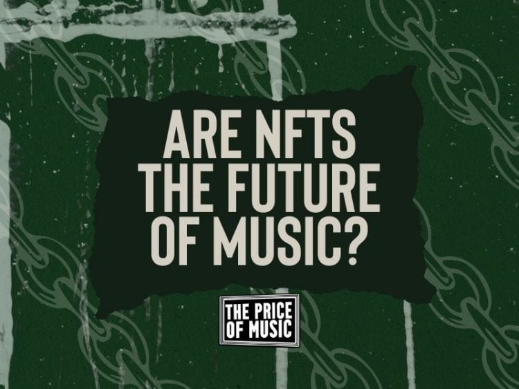 Are NFTs the future of music