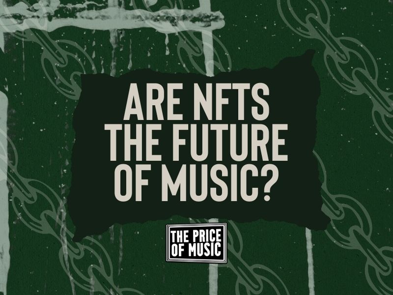 Are NFTs the future of music