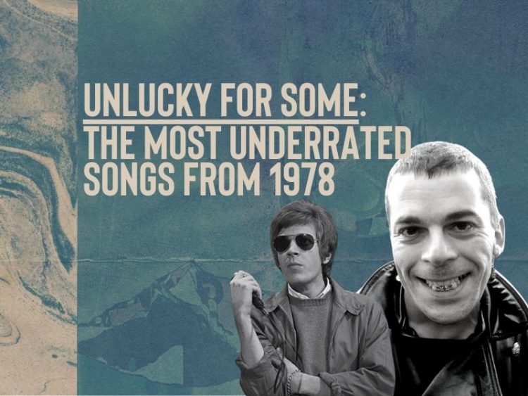 unlucky for some underrated songs from 1978