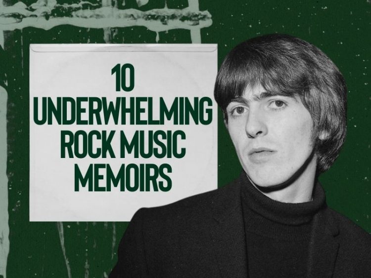 10 underwhelming rock music memoirs