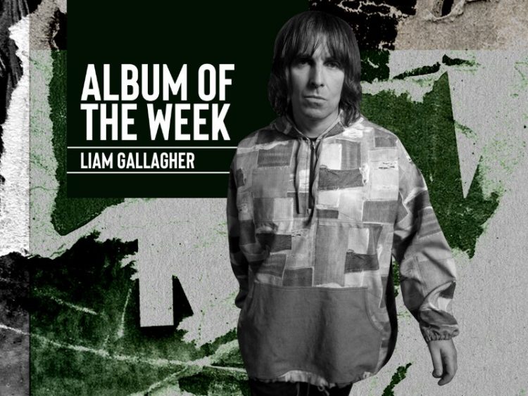 Album Of The Week Liam Gallagher C'mon You Know