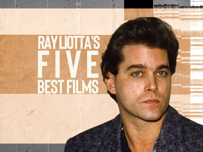 Ray Liotta five best films