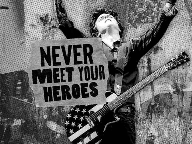 Never Meet Your Heroes: Billie Joe Armstrong and the Boulevard of Broken Dreams