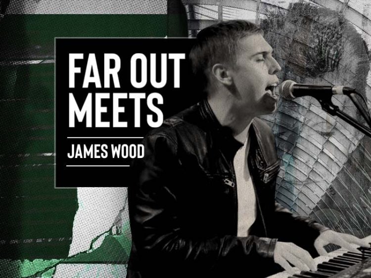 FAR OUT MEETS JAMES WOOD