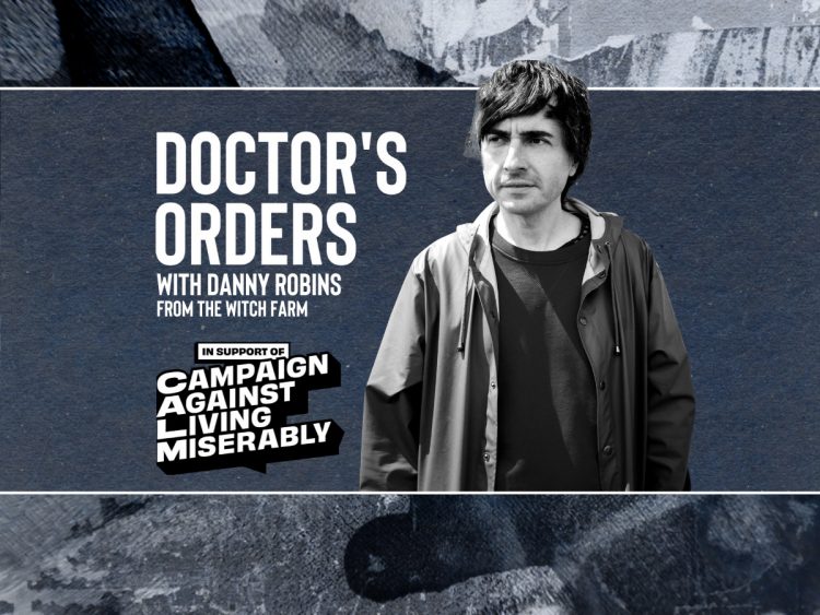 DOCTOR'S ORDERS with Danny Robins