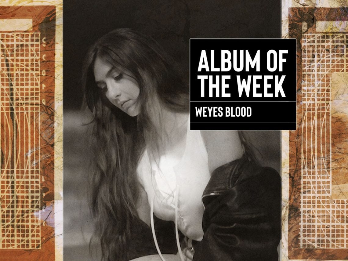AOTW Weyes Blood