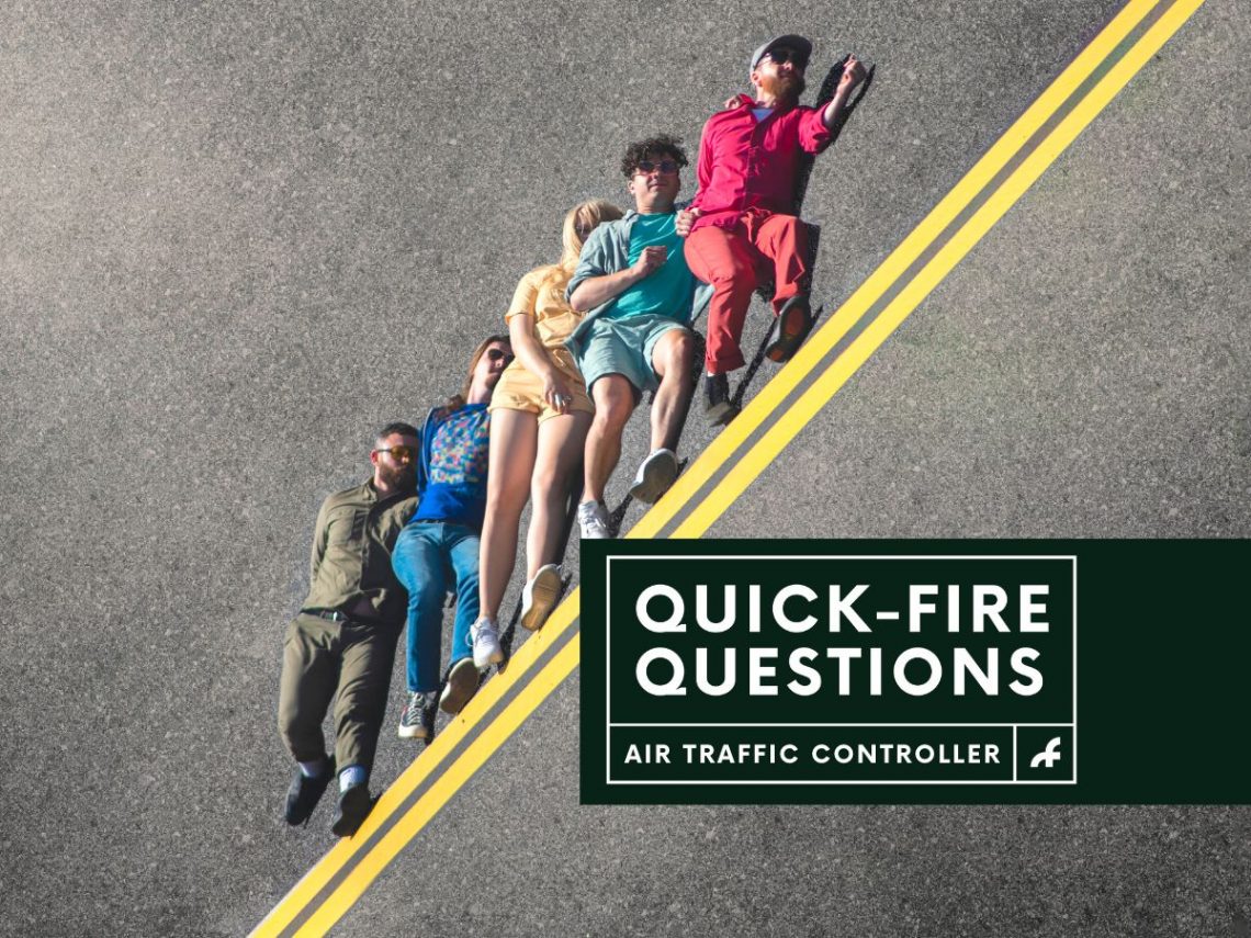 Quick Fire Questions Air Traffic Controller