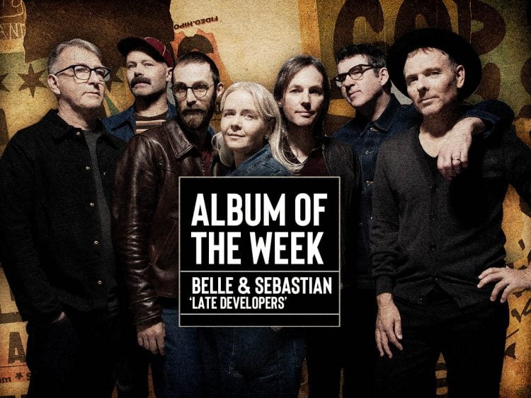 Album of the week Belle and Sebastian Far Out Magazine