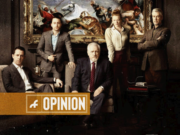 Opinion - The most important lesson ‘Succession’ teaches us about society