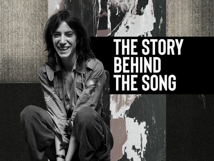 The Story Behind The Song - Patti Smith
