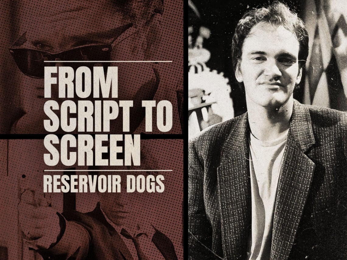 From Script to Screen- the making of Quentin Tarantino's 'Reservoir Dogs'