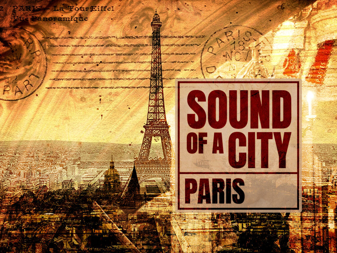 Sound of a City- Paris