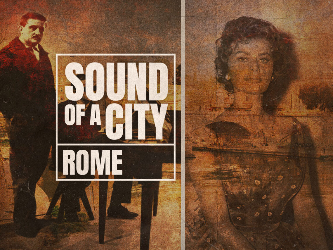 Sound of a City - Rome