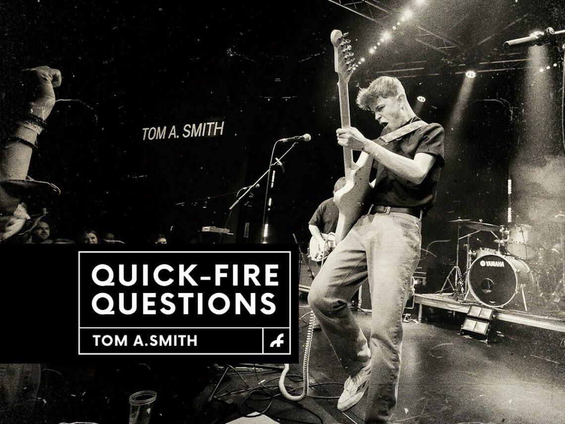 Quick Fire Questions - Tom A.Smith