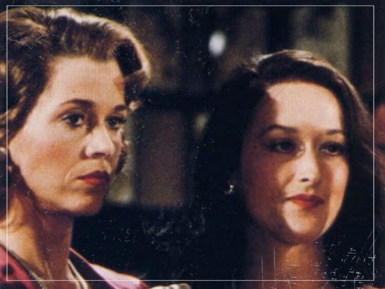 Jane Fonda - Meryl Streep - Far Out Magazine