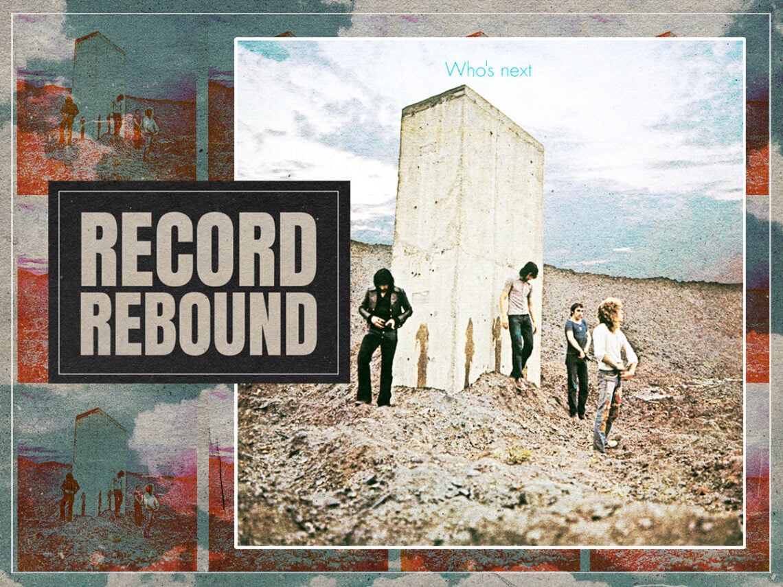 Record Rebound - The Who reissue their seminal 1971 album 'Who's Next' - 2023