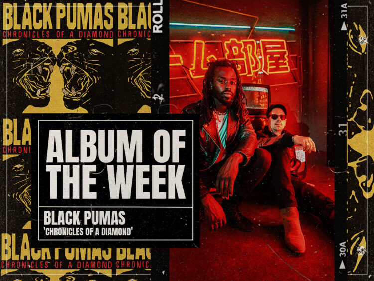 Black Pumas - Chronicles of a Diamond - 2023