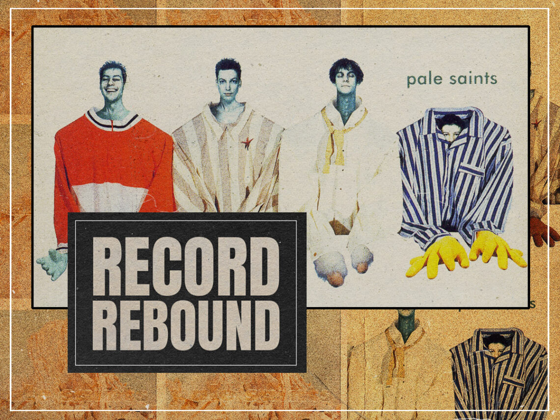 Record Rebound - Pale Saints - In Ribbons - 1992