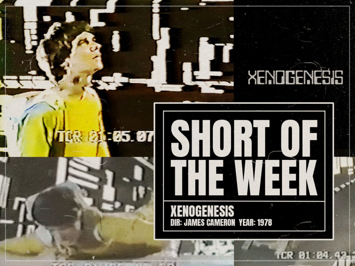 Short of the Week- Xenogenesis, a James Cameron film funded by dentists - 1978 - 2023