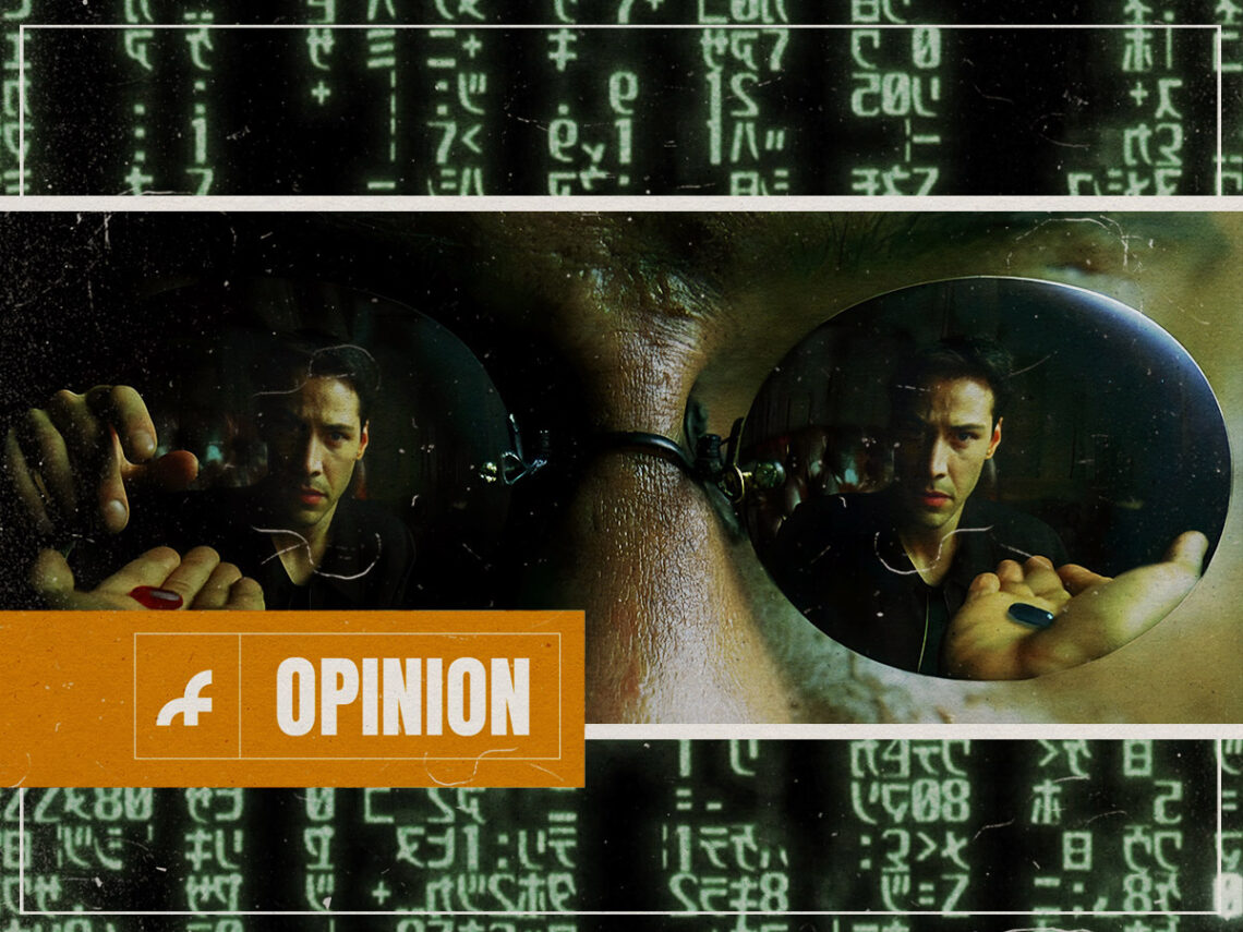 Why there should have been a third pill in ‘The Matrix’ - 1999 - 2023 - Opinion