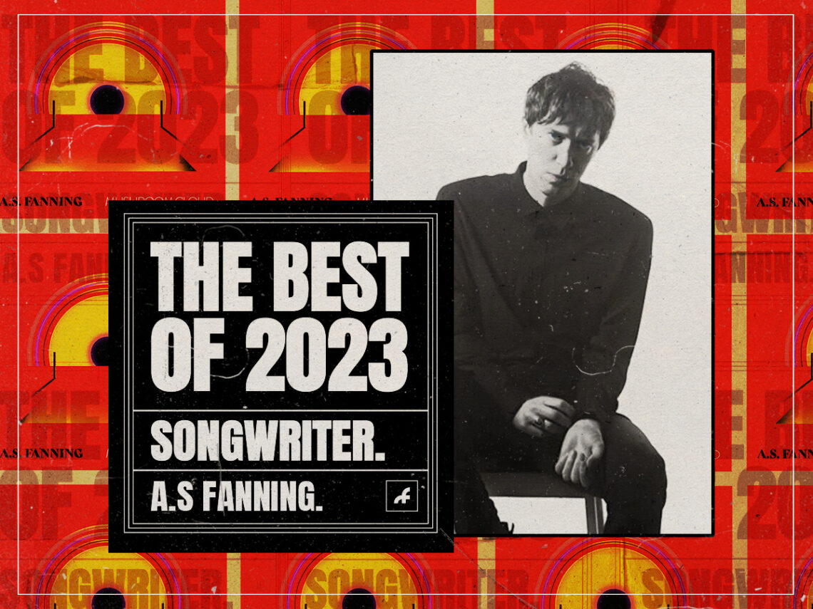 A.S Fanning - Songwriter of the year - 2023