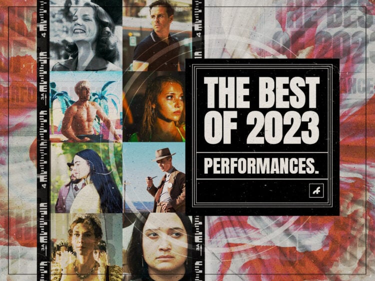 The 20 Best Performances of 2023