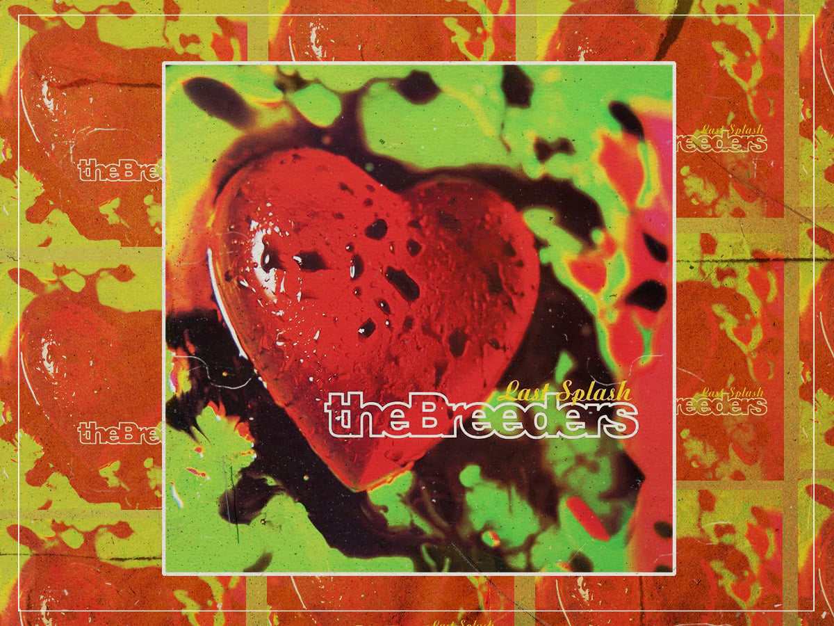 The Breeders - Last Splash - 1993