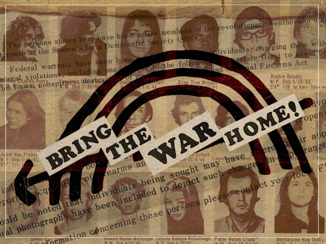 The Weather Underground - 1960s - far-left Marxist militant organization - Michigan