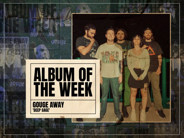 Gouge Away - Deep Sage - 2024 - Album of The Week