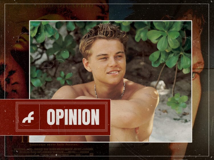 Hear Me Out- 'The Beach' is Leonardo DiCaprio's worst movie - The Beach - 2000 - Danny Boyle