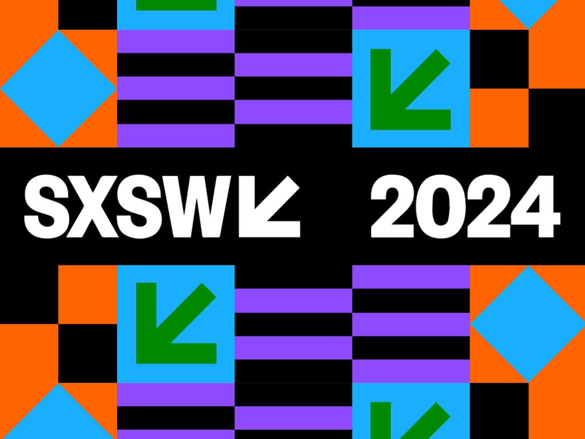 SXSW 2024 - South by South West - Austin Texas - 2024