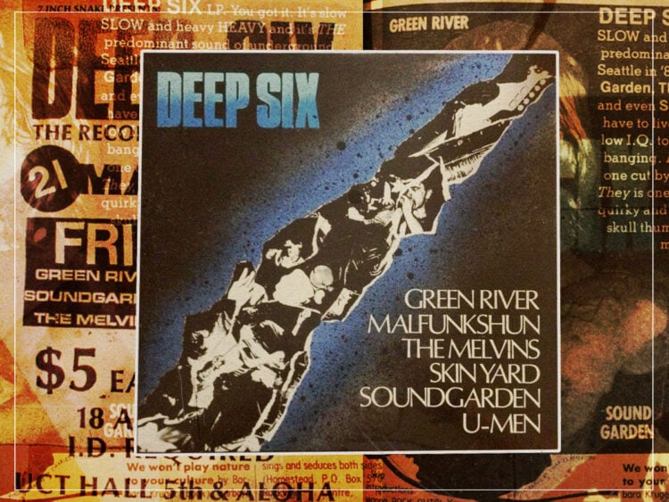 'Deep Six'- the unofficial first grunge album