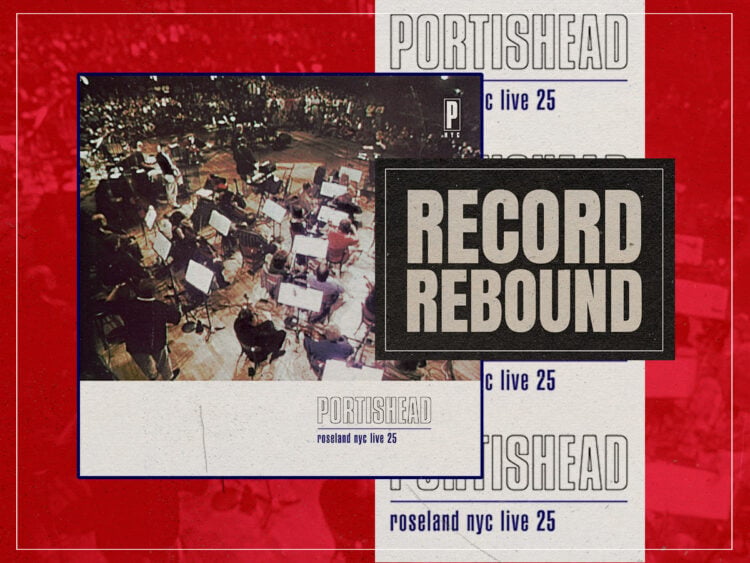 Record Rebound- Portishead reissue 'Roseland NYC Live' on its 25th anniversary