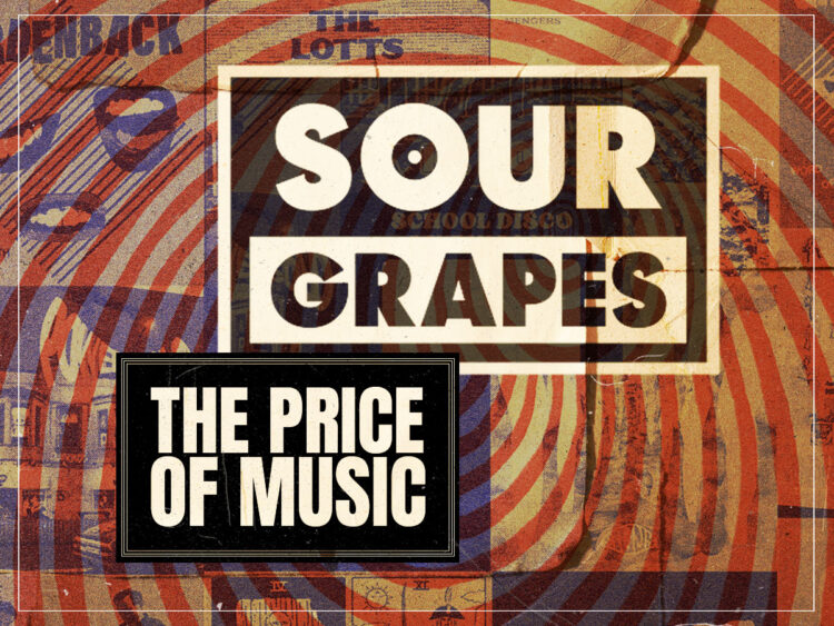 The Price of Music- Sour Grapes Records on the vital role of independent labels today - 2024 - Interview