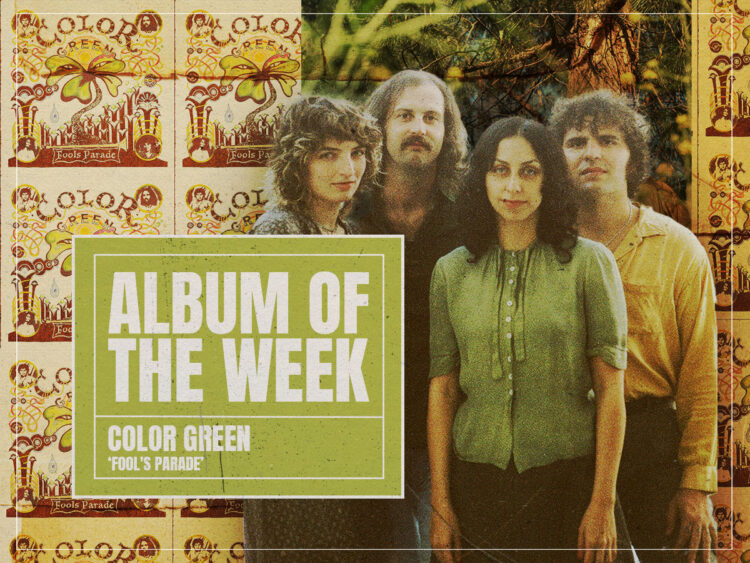 Album of The Week - Color Green - Fool's Parade
