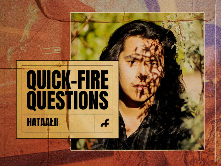 Quick-fire Questions- 10 minutes with Hataałii