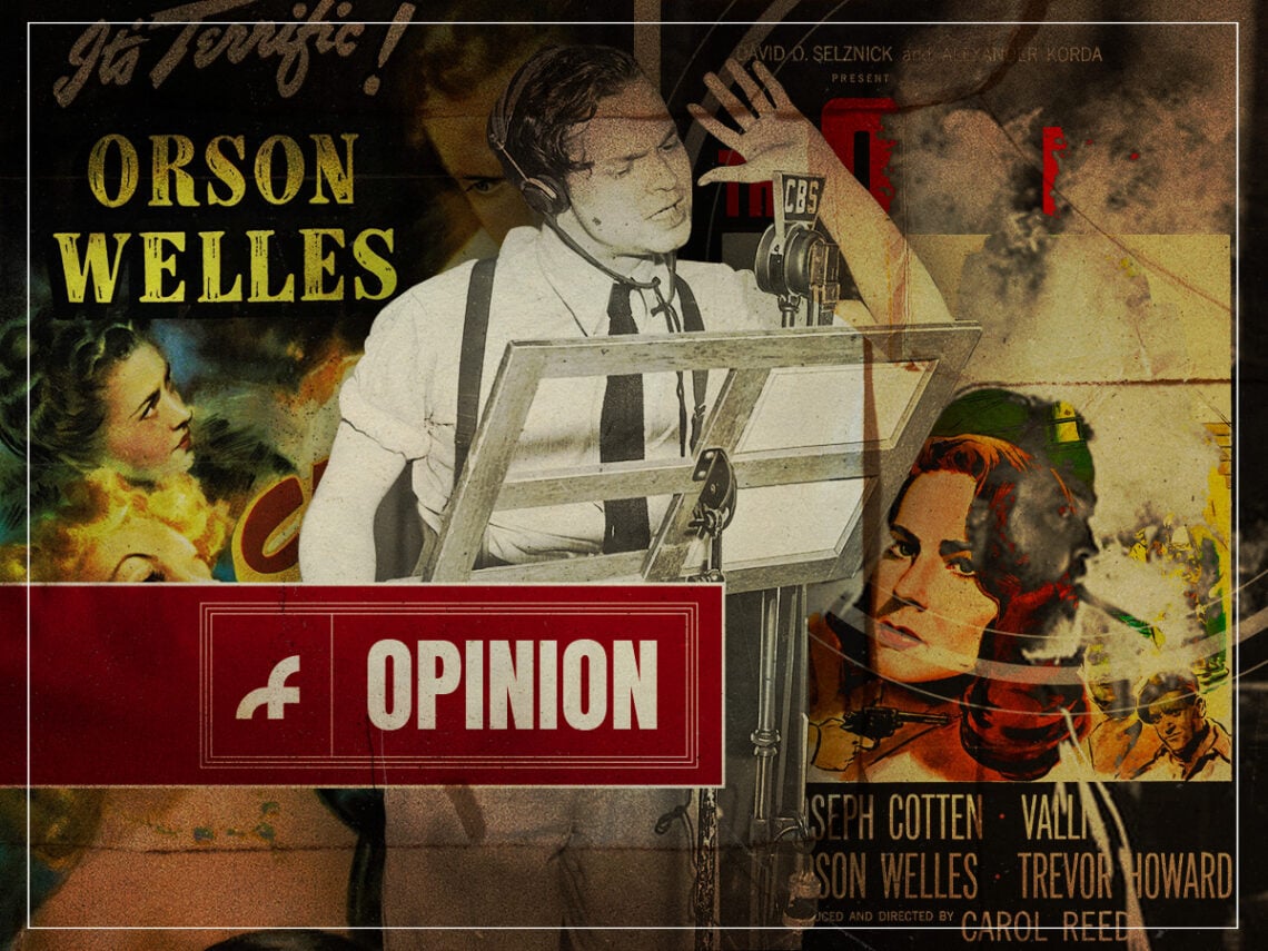 Hear Me Out- Orson Welles is the most underrated actor in cinema history