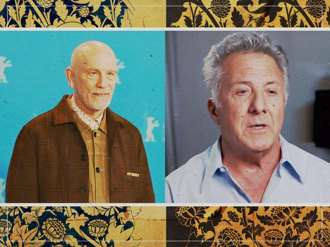 How John Malkovich gave Dustin Hoffman the greatest experience of his working life