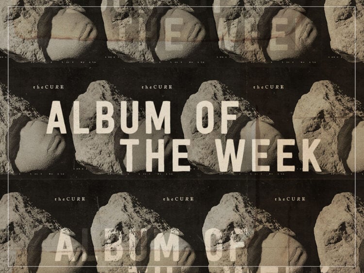 Album Of The Week - The Cure - Songs of a Lost World - 2024