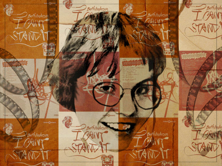 ‘I Can’t Stand It’- Proto-punk, poetry, and the world of Beth Anderson