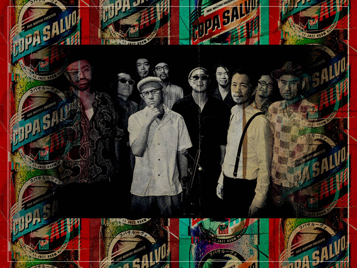 Copa Salvo- the Japanese jazz outfit that embraced Latin music