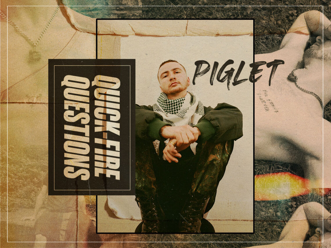Quick-Fire Questions - Piglet - 2024 - Interview