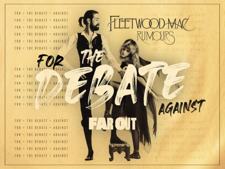 The Debate- Does Fleetwood Mac's 'Rumours' deserve the 'classic album' label?