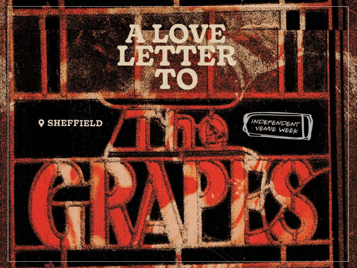 A love letter to Sheffield's The Grapes - 2025