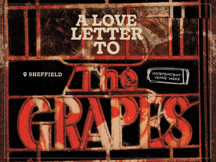 A love letter to Sheffield's The Grapes - 2025