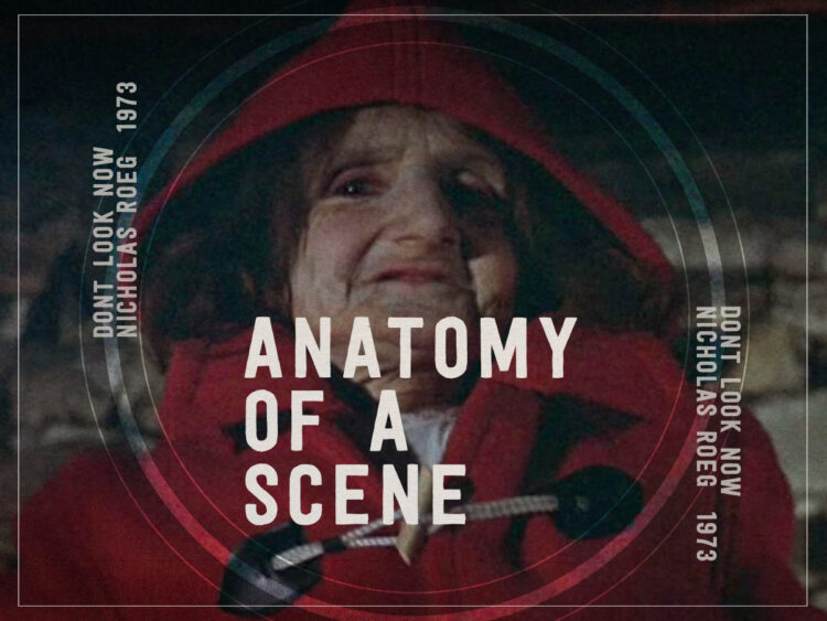 Anatomy of a Scene- The dizzying finale of Nicolas Roeg's 'Don't Look Now'Anatomy of a Scene- The dizzying finale of Nicolas Roeg's 'Don't Look Now...